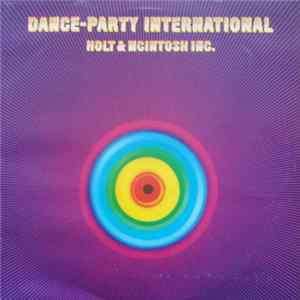 Holt & Mcintosh Inc. - Dance-Party International Mp3