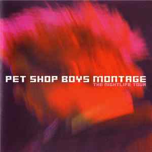 Pet Shop Boys - Montage (The Nightlife Tour) Mp3