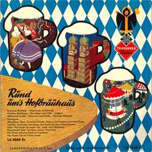 Various - Rund Um's Hofbräuhaus Mp3