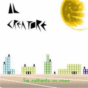 Il Creatore - Sei Soltanto Un Uomo Mp3