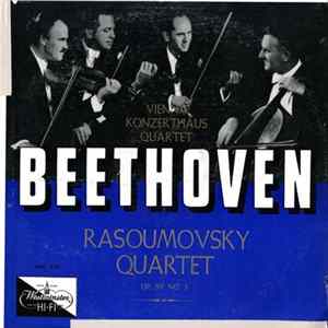 Beethoven - Vienna Konzerthaus Quartet - Rasoumovsky Quartet Op. 59, No. 3 Mp3