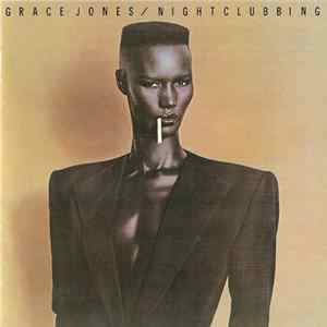 Grace Jones - Nightclubbing Mp3