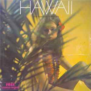The Hawaian Minstrels - Hawaii Mp3