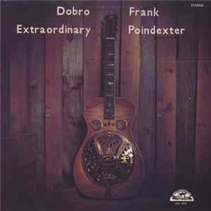 Frank Poindexter - Dobro Extraordinary Mp3