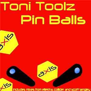 Toni Toolz - Pin Balls Mp3