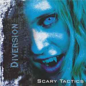 Diversion - Scary Tactics Mp3