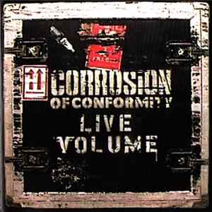 Corrosion Of Conformity - Live Volume Mp3