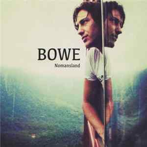 Bowe - Nomansland Mp3