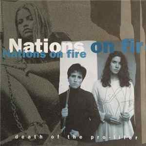 Nations On Fire - Death Of The Pro-Lifer Mp3