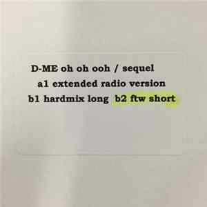 D-Me - Ooh Oh Oh Ooh (The Sequel aka Bro Hymn) (Commercial Remixes) Mp3