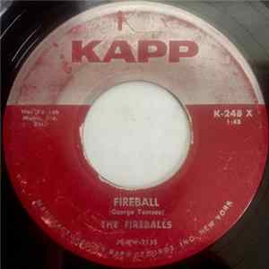The Fireballs - Fireball / I Don't Know Mp3