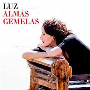 Luz - Almas Gemelas Mp3