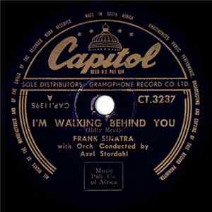 Frank Sinatra - I'm Walking Behind You / Lean Baby Mp3