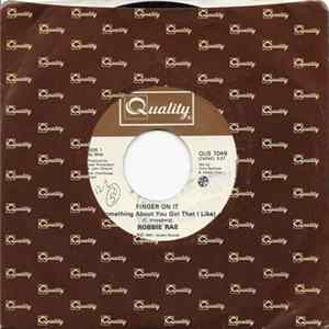 Robbie Rae - Finger On It (Something About You Girl That I Like) Mp3
