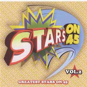 Stars On 45 - Greatest Stars On 45 Vol. 2 Mp3