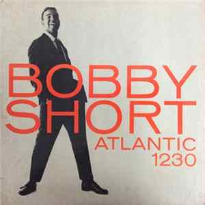 Bobby Short - Bobby Short Mp3