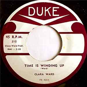 Clara Ward - Time Is Winding Up / Whosoever Will Mp3