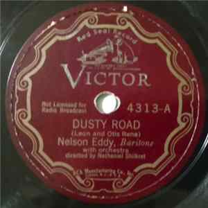 Nelson Eddy - Dusty Road Mp3