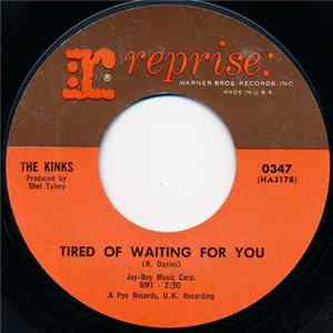 The Kinks - Tired Of Waiting For You Mp3