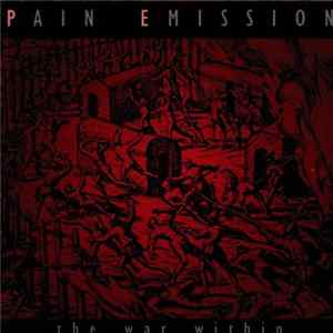 Pain Emission - The War Within Mp3
