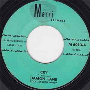 Damon Lane - Cry / I've Got My Pride Mp3