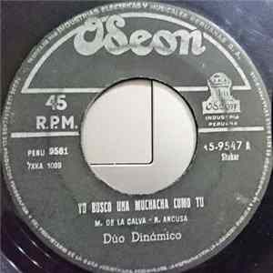 Dúo Dinámico - Yo Busco Una Muchacha Como Tu / La Verdad Mp3