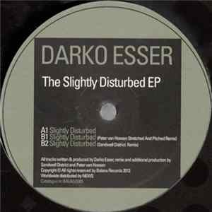 Darko Esser - Slightly Disturbed EP Mp3