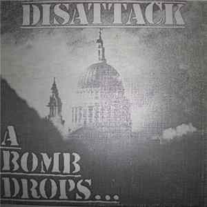 Disattack - A Bomb Drops... Mp3