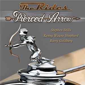 The Rides - Pierced Arrow Mp3