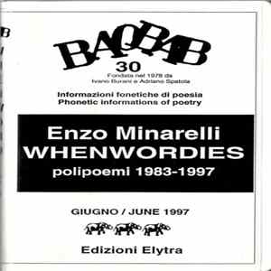 Enzo Minarelli - Whenwordies - Polipoemi 1983-1997 Mp3