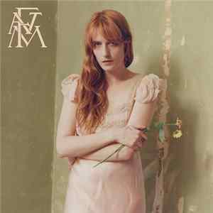 Florence + The Machine - High As Hope Mp3