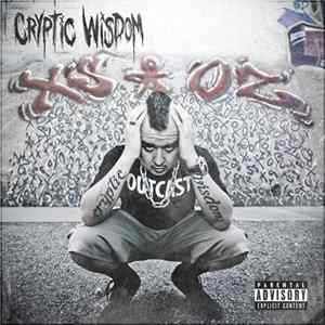 Cryptic Wisdom - X's & O'z Mp3