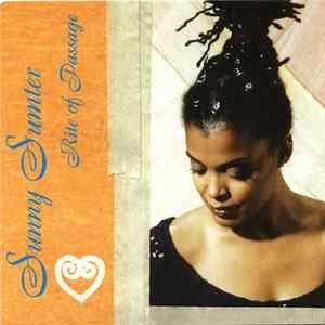 Sunny Sumter - Rite Of Passage Mp3