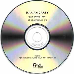 Mariah Carey - Say Somethin' (So So Def Remix) Mp3