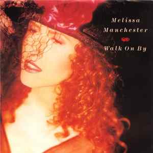 Melissa Manchester - Walk On By Mp3