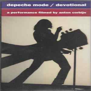 Depeche Mode - Devotional (A Performance Filmed By Anton Corbijn) Mp3