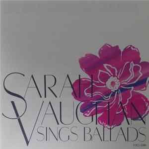 Sarah Vaughan - Sings Ballads Mp3
