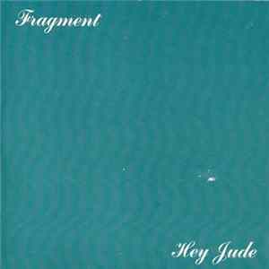 Fragment - Hey Jude Mp3