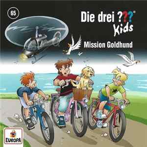 Ulf Blanck - Die Drei ??? Kids 65 - Mission Goldhund Mp3