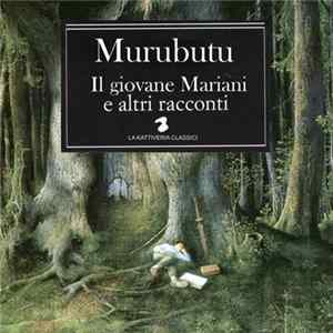 Murubutu - Il Giovane Mariani E Altri Racconti Mp3