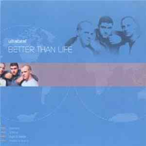 Ultrabeat - Better Than Life Mp3