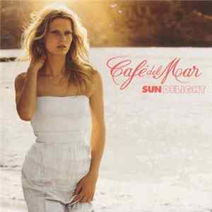 Various - Café Del Mar - Sun Delight Mp3