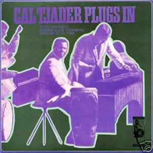 The Cal Tjader Quintet - Cal Tjader Plugs In Mp3
