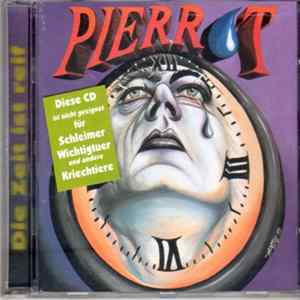 Pierrot - Die Zeit Ist Reif Mp3