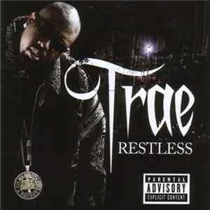 Trae - Restless Mp3