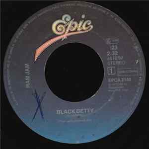 Ram Jam - Black Betty / I Should Have Known Mp3