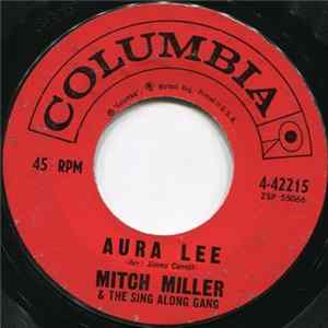 Mitch Miller & The Sing Along Gang - Aura Lee / The Fog And The Grog Mp3
