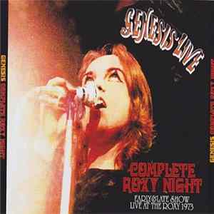 Genesis - Complete Roxy Night Mp3