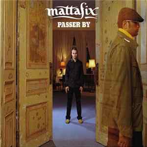Mattafix - Passer By Mp3