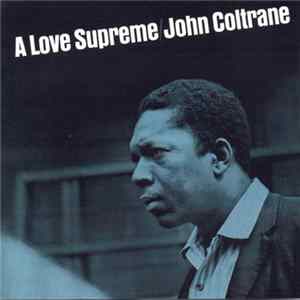John Coltrane - A Love Supreme Mp3